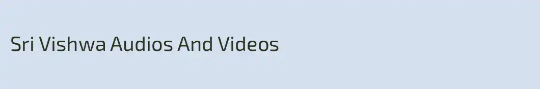 Sri Vishwa Audios And Videos